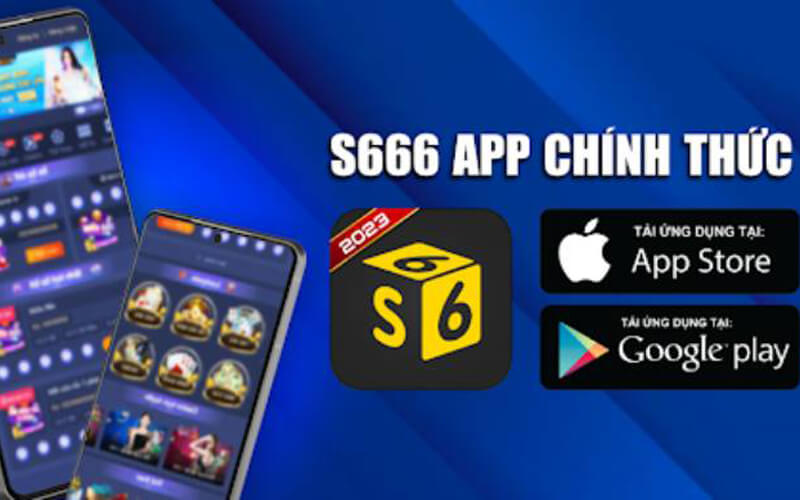 Huong-dan-tai-app-nhanh-tai-S666